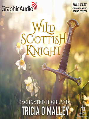 cover image of Wild Scottish Knight [Dramatized Adaptation]